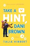 Take a Hint, Dani Brown by Talia Hibbert