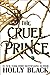 The Cruel Prince (The Folk ...