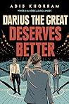 Darius the Great Deserves Better by Adib Khorram