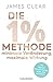 Die 1%-Methode – Minimale Veränderung, maximale Wirkung