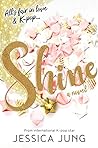 Shine by Jessica Jung