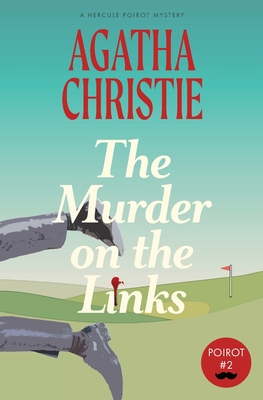 The Murder on the Links by Agatha Christie