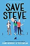 Save Steve by Jenni Hendriks