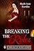 Breaking the Rules (Marriage by Design, #1) by Ruth Ann Nordin