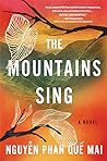 The Mountains Sing by Nguyễn Phan Quế Mai