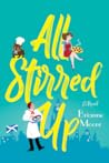 All Stirred Up by Brianne Moore