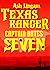 Texas Ranger Seven (Capt. Bates 7) by Ash Lingam