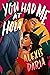 You Had Me at Hola (Primas of Power, #1)