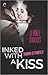 Inked with a Kiss (Thorn & Thistle, #2)