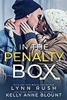 In the Penalty Box by Lynn Rush