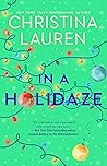 In a Holidaze by Christina Lauren