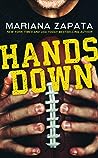 Hands Down by Mariana Zapata