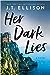 Her Dark Lies