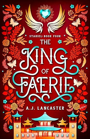 The King of Faerie (Stariel, #4)