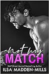 Not My Match by Ilsa Madden-Mills