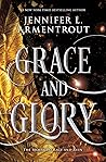 Grace and Glory by Jennifer L. Armentrout