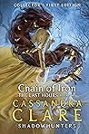 Chain of Iron by Cassandra Clare