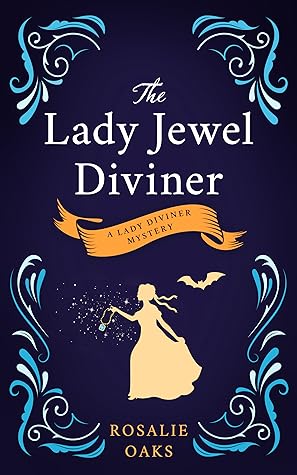 The Lady Jewel Diviner (Lady Diviner, #1)
