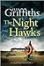 The Night Hawks (Ruth Galloway #13) by Elly Griffiths