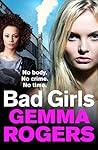 Bad Girls by Gemma Rogers