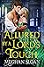 Allured by a Lord's Touch A Historical Regency Romance Book by Meghan Sloan