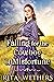 Falling for the Cowboy of Misfortune A Historical Western Romance Novel by Rita Wethers