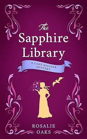 The Sapphire Library (Lady Diviner #3)