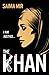 The Khan by Saima  Mir