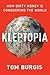 Kleptopia by Tom Burgis