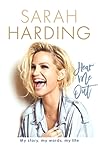 Hear Me Out by Sarah  Harding