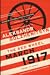 March 1917: The Red Wheel, ...