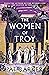 The Women of Troy