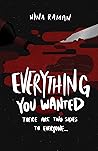 Everything You Wanted by Nina Raman