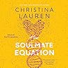 The Soulmate Equation by Christina Lauren