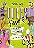 Queer Power: Icons, Activists and Game Changers from Across the Rainbow