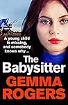 The Babysitter by Gemma Rogers