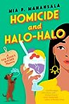 Homicide and Halo-Halo by Mia P. Manansala