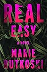 Real Easy by Marie Rutkoski