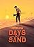 Days of Sand: A Graphic Novel