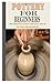 Pottery for Beginners: The ...