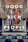 Good Rich People by Eliza Jane Brazier