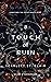 A Touch of Ruin (Hades X Persephone #2)