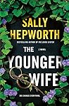 The Younger Wife by Sally Hepworth