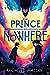 The Prince of Nowhere