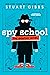 Spy School the Graphic Novel