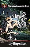 Heaven & Spell (Supernatural Speakeasy, #8)