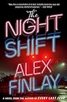 The Night Shift by Alex Finlay