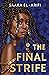 The Final Strife (Ending Fi...