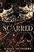 Scarred (Never After, #2)