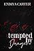 Tempted by Danger (The Danger Family #1)